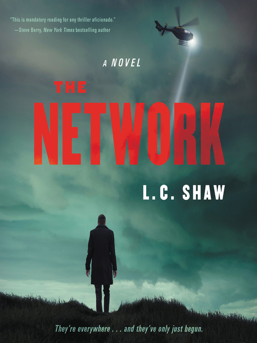 Title details for The Network by L. C. Shaw - Available